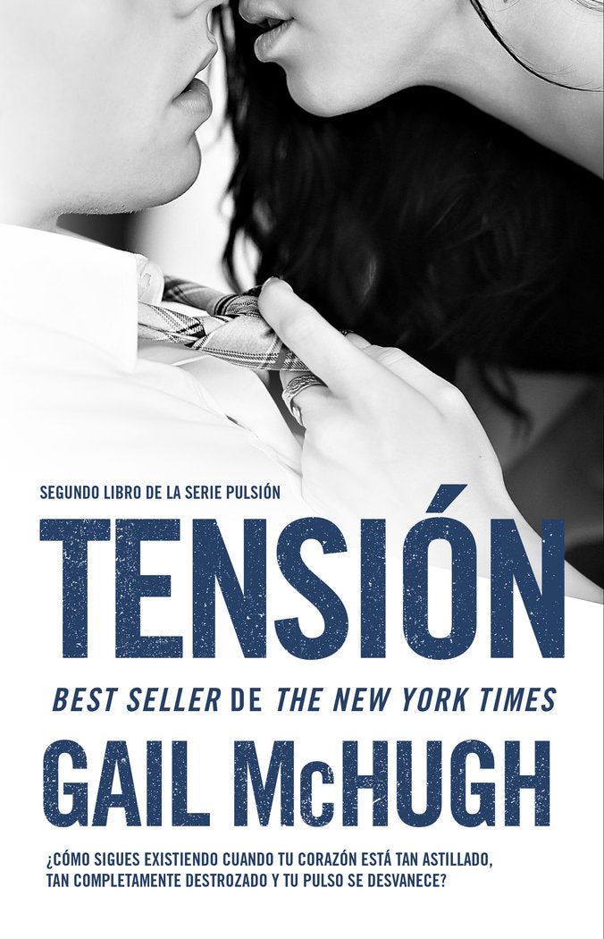 Tensión, de McHugh, Gail | portada del libro
