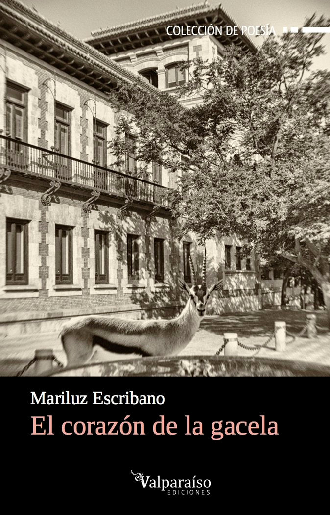 El corazón de la gacela, de Escribano Pueo, Mariluz | portada del libro
