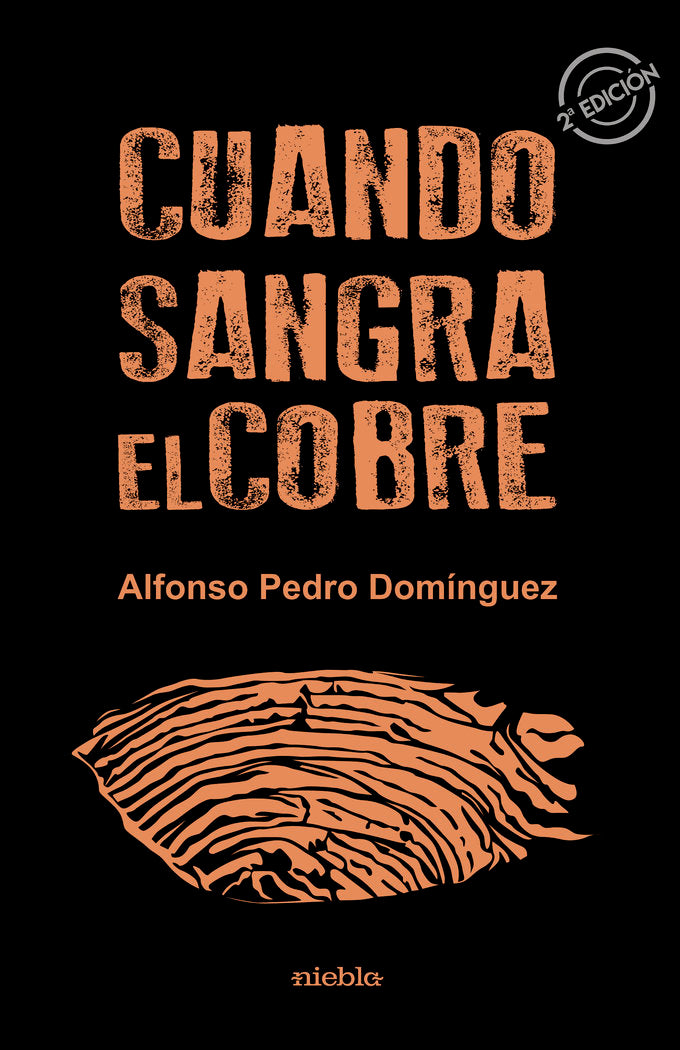 Cuando sangra el cobre, de Pedro Domínguez, Alfonso | portada del libro