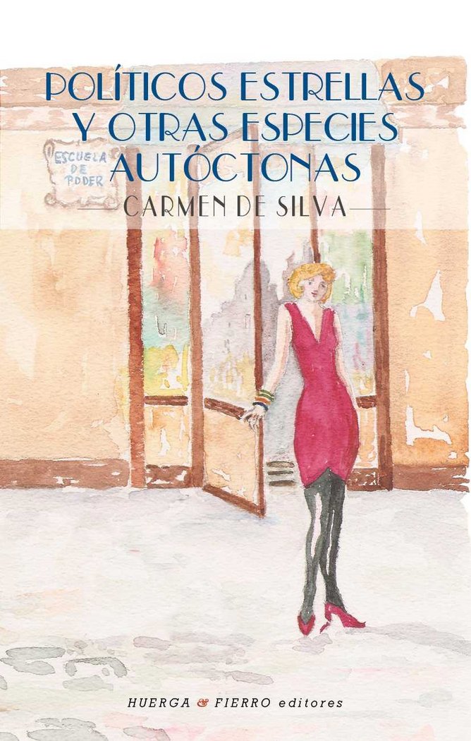 Políticos estrellas y otras especies autóctonas, de de Silva Velasco (1938- ) | portada del libro