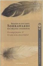 DOS RELATOS VISIONARIOS, de SHAHAB OL DIN YAHYA SOHRAWARDI | portada del libro