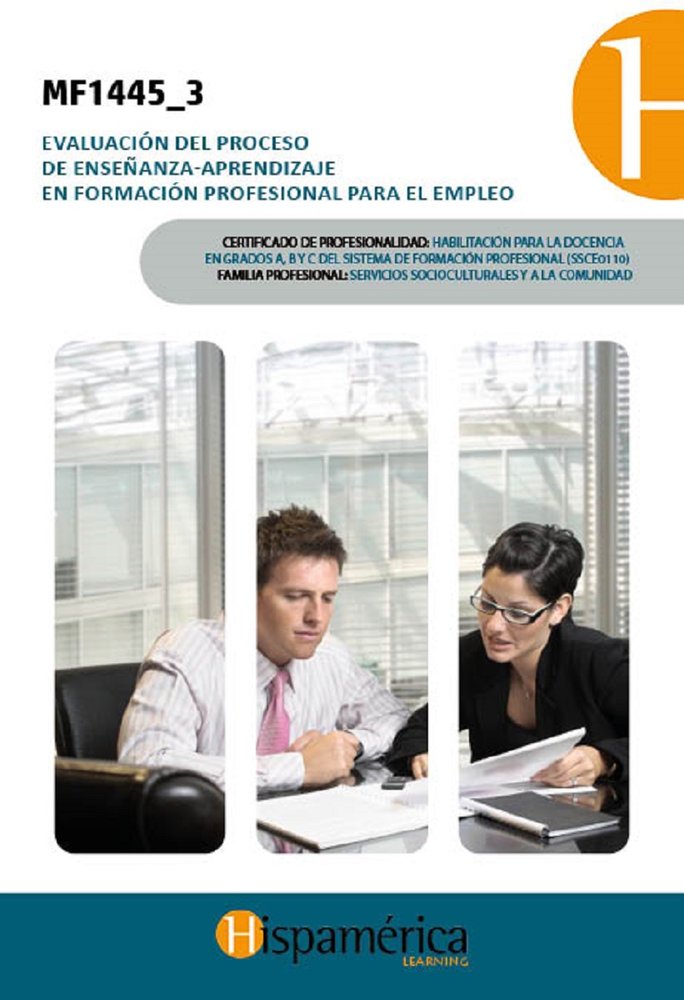 MF1445_3 Eval. del proceso de enseñanza-aprendizaje, de S.A. DE C.V., DESARROLLOS DIDÁCITCOS | portada del libro