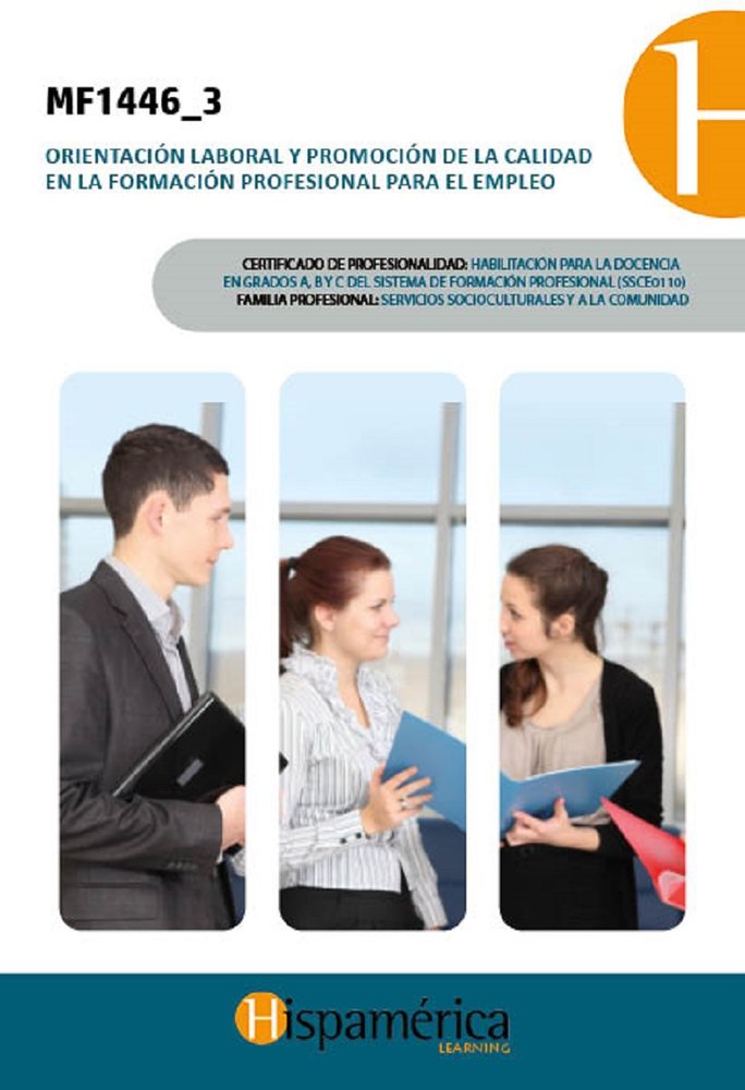 MF1446_3 Orientación laboral y promoción de la calidad en la, de S.A. DE C.V., DESARROLLOS DIDÁCITCOS | portada del libro