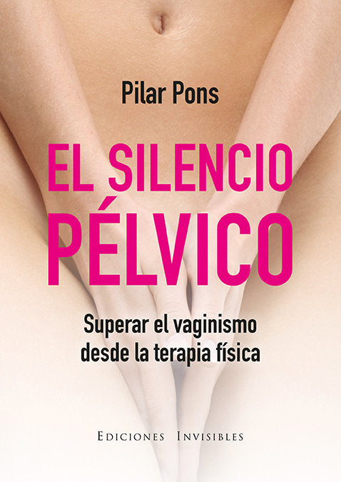 El silencio pélvico, de Pons Umbría | portada del libro
