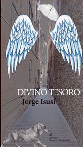 Divino tesoro, de JORGE ISUSI | portada del libro