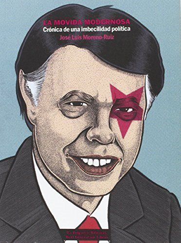 LA MOVIDA MODERNOSA, de JOSÉ LUIS MORENO-RUIZ | portada del libro