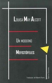 Un moderno Mefistófeles, de May Alcott, Louisa | portada del libro