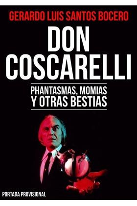 Don Coscarelli. phantasmas, momias y otras bestias, de SANTOS BOCERO, GERARDO | portada del libro