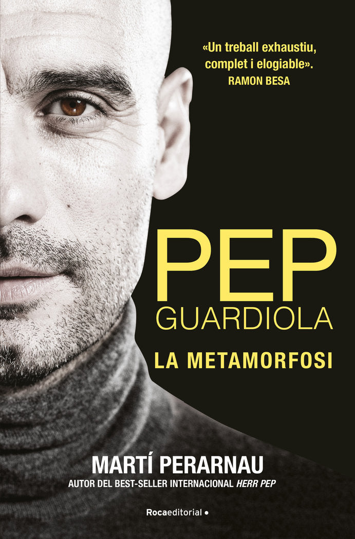 Pep Guardiola. La metamorfosi, de Perarnau, Martí | portada del libro