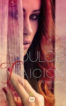 DULCE TRAICION, de GARCIA | portada del libro