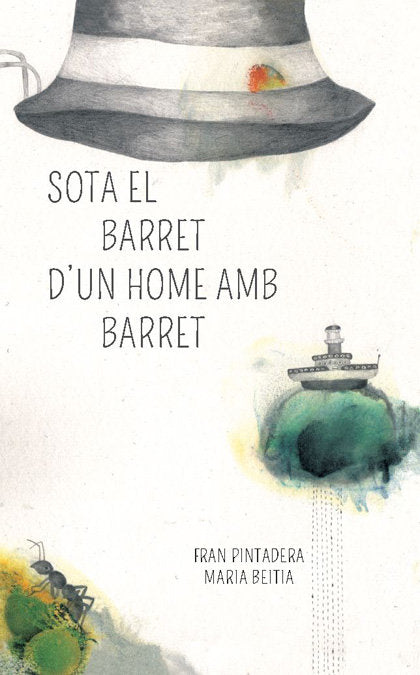 Sota el barret d'un home amb barret, de Pintadera Tenorio | portada del libro
