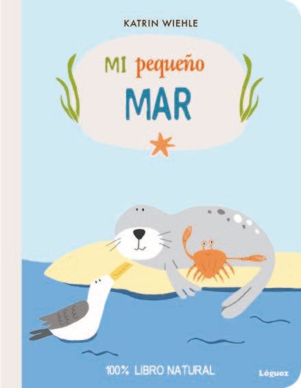 Mi pequeño mar, de Wiehle, Katrin | portada del libro
