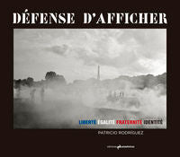 DÉFENSE D'AFFICHER, de Rodríguez García, Patricio | portada del libro