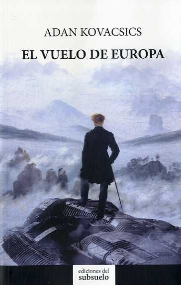 El vuelo de Europa, de Kovacsics, Adan | portada del libro