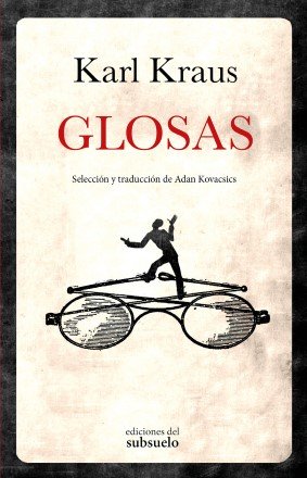 Glosas, de Kraus, Karl | portada del libro