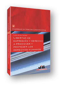 Libertad de expresión y derecho a promover y proteger los Derechos Humanos, de Saura Freixes, Nuria | portada del libro