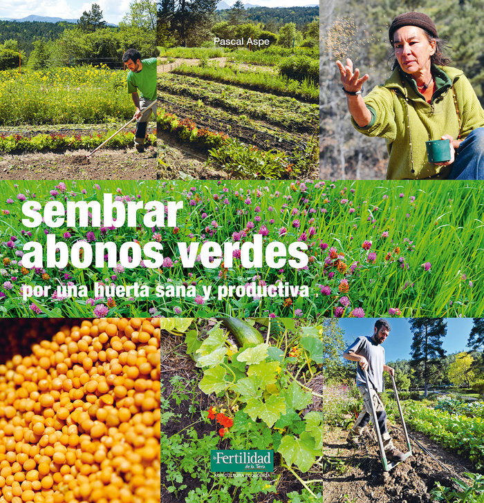 Sembrar abonos verdes, de Aspe, Pascal | portada del libro