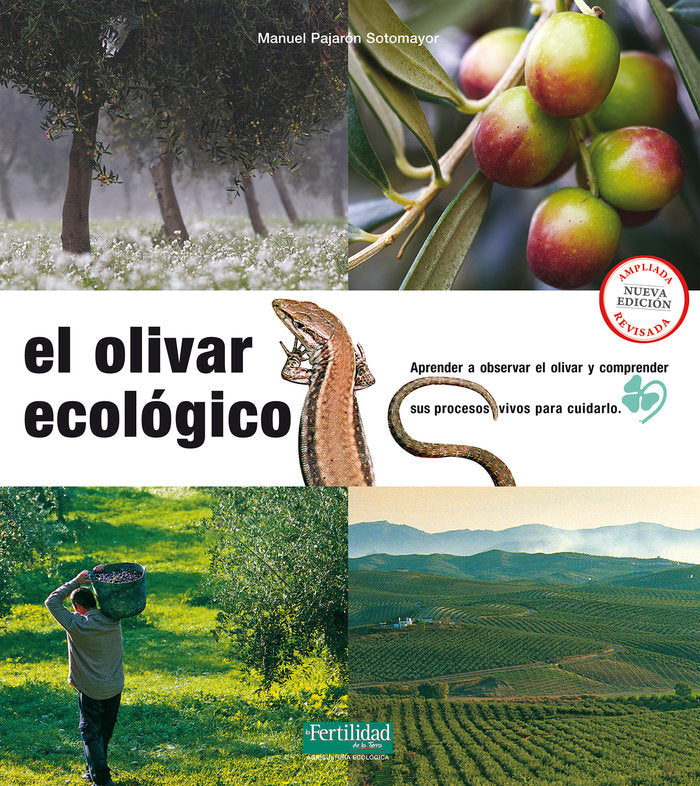 El olivar ecológico, de Pajarón Sotomayor, Manuel | portada del libro