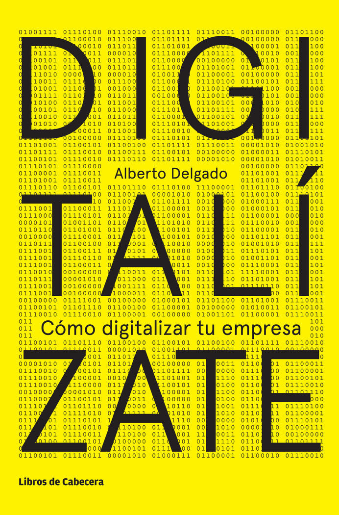 Digitalízate, de Delgado Garrón, Alberto | portada del libro