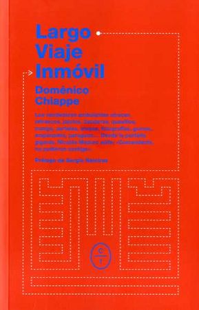 El largo viaje inmóvil,Crónica de Venezuela, de Chiappe Silva-Santisteban, Doménico | portada del libro