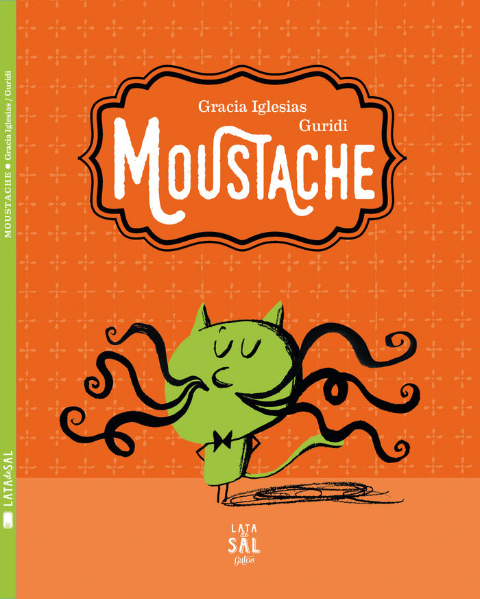 Moustache, de Iglesias Lodares, Gracia | portada del libro