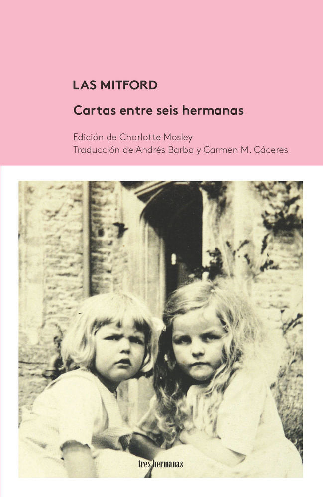 Las Mitford. Cartas entre seis hermanas, de Mosley, Charlotte | portada del libro