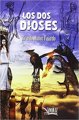 Los dos dioses, de Muñoz Fajardo, Ricardo | portada del libro