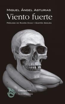 Viento fuerte, de Asturias, Miguel Ángel | portada del libro
