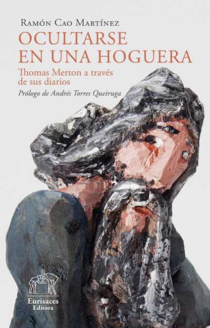 OCULTARSE EN UNA HOGUERA, de CAO MARTINEZ, RAMON | portada del libro
