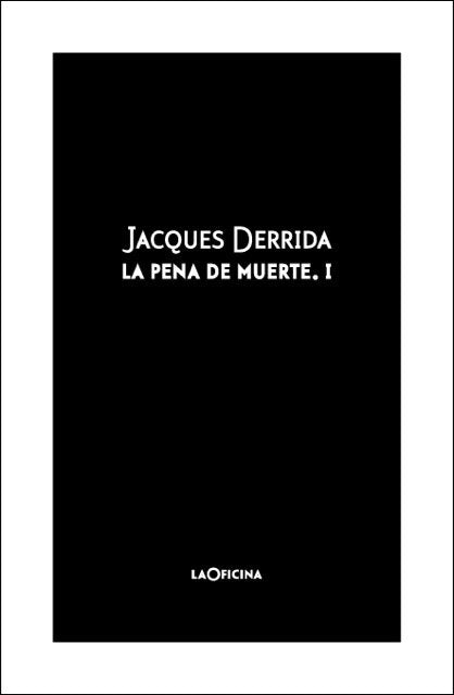 La pena de muerte Vol. I, de Derrida, Jacques | portada del libro