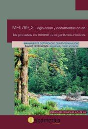 MF0799_3 Legislación y documentación en los procesos de control de organismos nocivos, de S.A. DE C.V., DESARROLLOS DIDÁCITCO