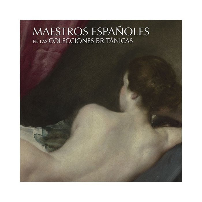 SPANISH MASTERS IN BRITISH COLLECTIONS, de GARCÃA FELGUERA, MARÃA DE LOS SANTOS | portada del libro