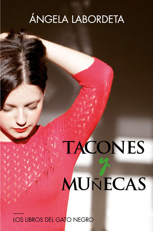 TACONES Y MUÑECAS, de LABORDETA DE GRANDES | portada del libro