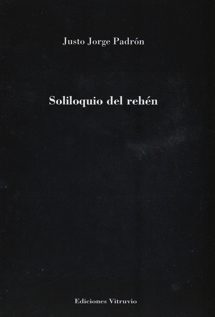 Soliloquio del rehén, de Jorge Padrón | portada del libro