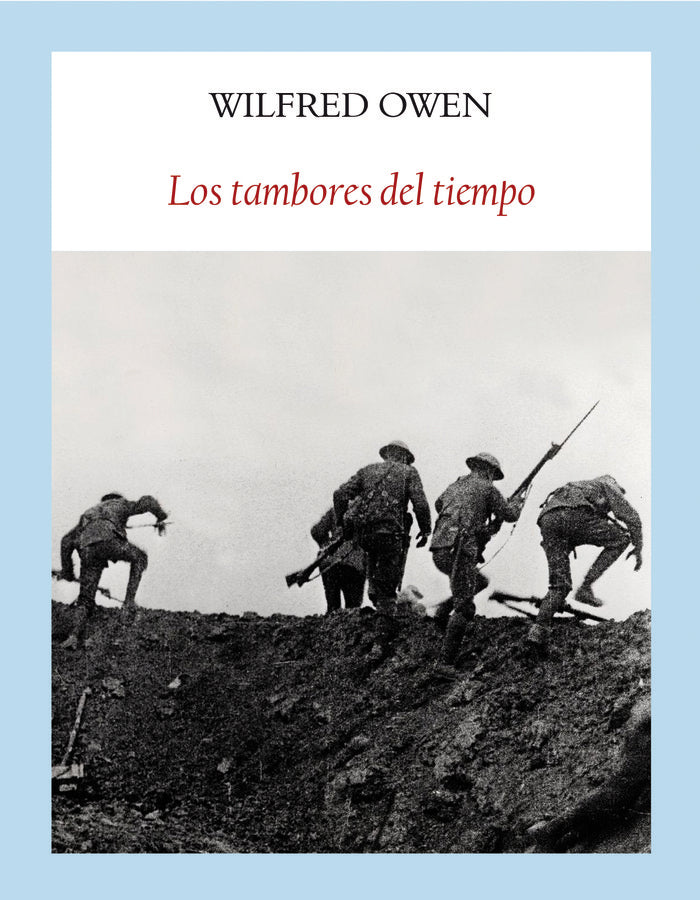 Los tambores del tiempo, de Owen, Wilfred | portada del libro