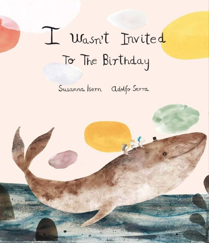 I Wasn't Invited to the Birthday (2º Edición), de Susanna Isern | portada del libro