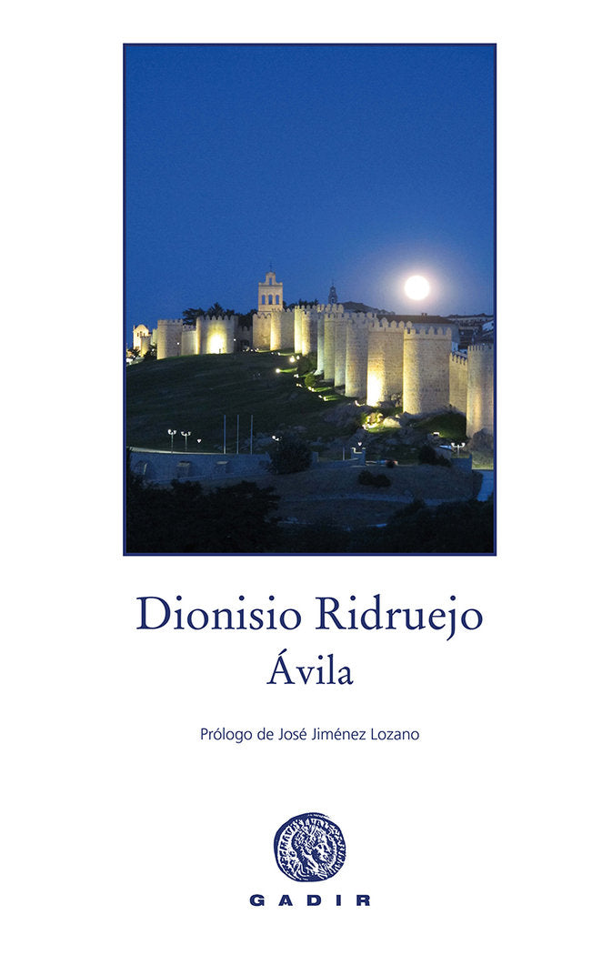 Ávila, de Ridruejo, Dionisio | portada del libro
