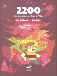 2200. Las aventuras de Fran y Picky, de Lain de Macías | portada del libro