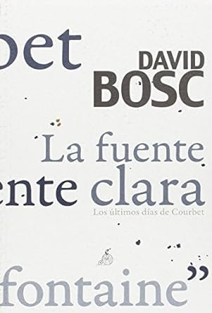 La fuente clara, de Bosc, David | portada del libro