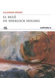El reló de Sherlock Holmes, de Sirvent | portada del libro