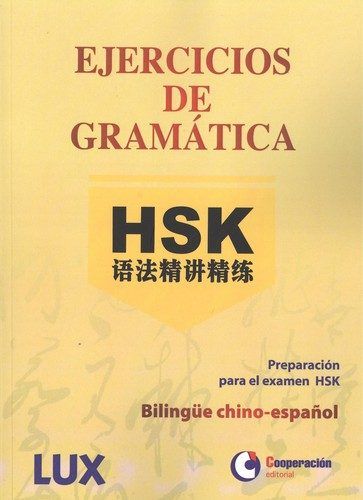 Ejercicios de gramática HSK, de Varios autores | portada del libro