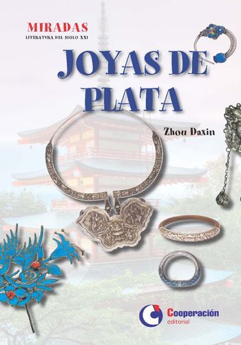 Joyas de plata, de zhou Daxi | portada del libro