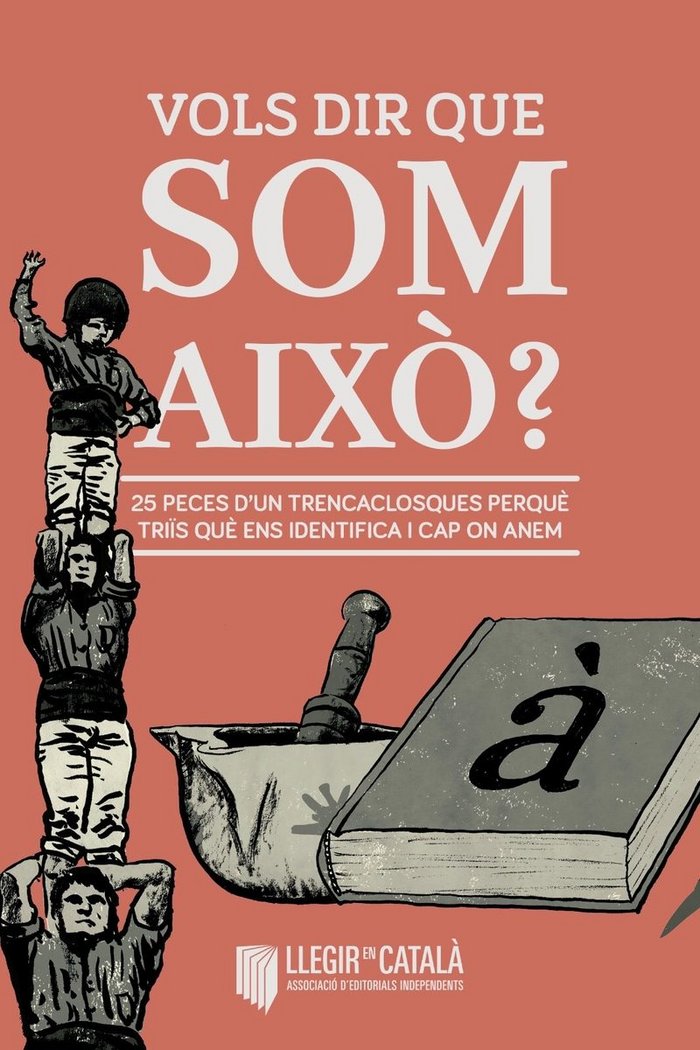 Vols dir que som això?, de Varios autores | portada del libro