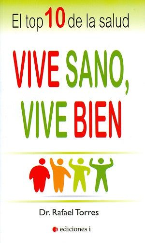 Vive sano, vive bien, de Dr. Rafael | portada del libro