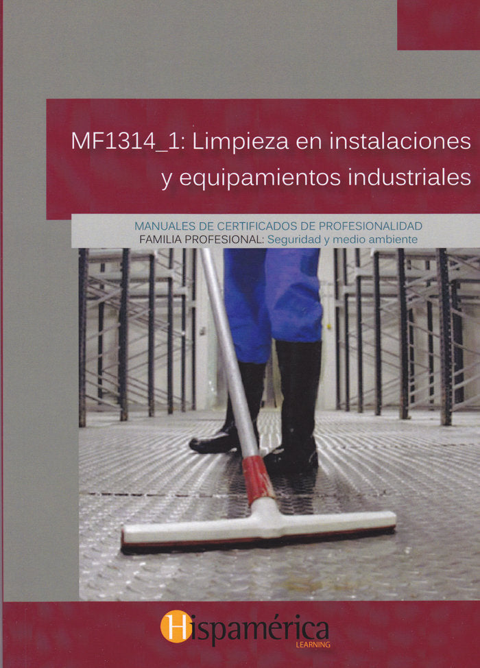 MF1314_1 Limpiez en instalaciones y equipamientos industriales, de S.A. DE C.V., DESARROLLOS DIDÁCITCOS | portada del libro