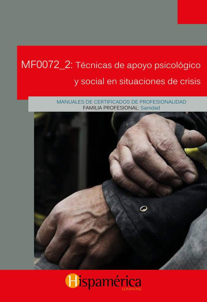 MF0072_2 Técnicas de apoyo psicológico y social en..., de S.A. DE C.V., DESARROLLOS DIDÁCITCOS | portada del libro
