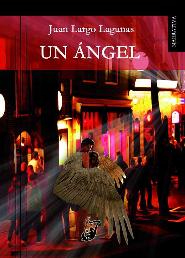Un ángel, de Largo Lagunas | portada del libro