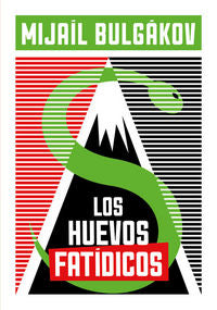 Los huevos fatídicos, de Bulgákov | portada del libro