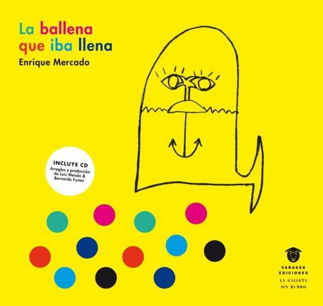 LA BALLENA QUE IBA LLENA, de (MUÑOZ) MERCADO | portada del libro