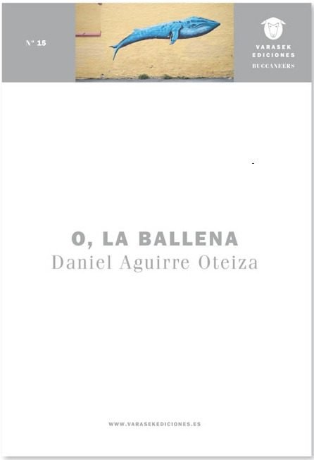 O, la ballena, de Aguirre Oteiza | portada del libro